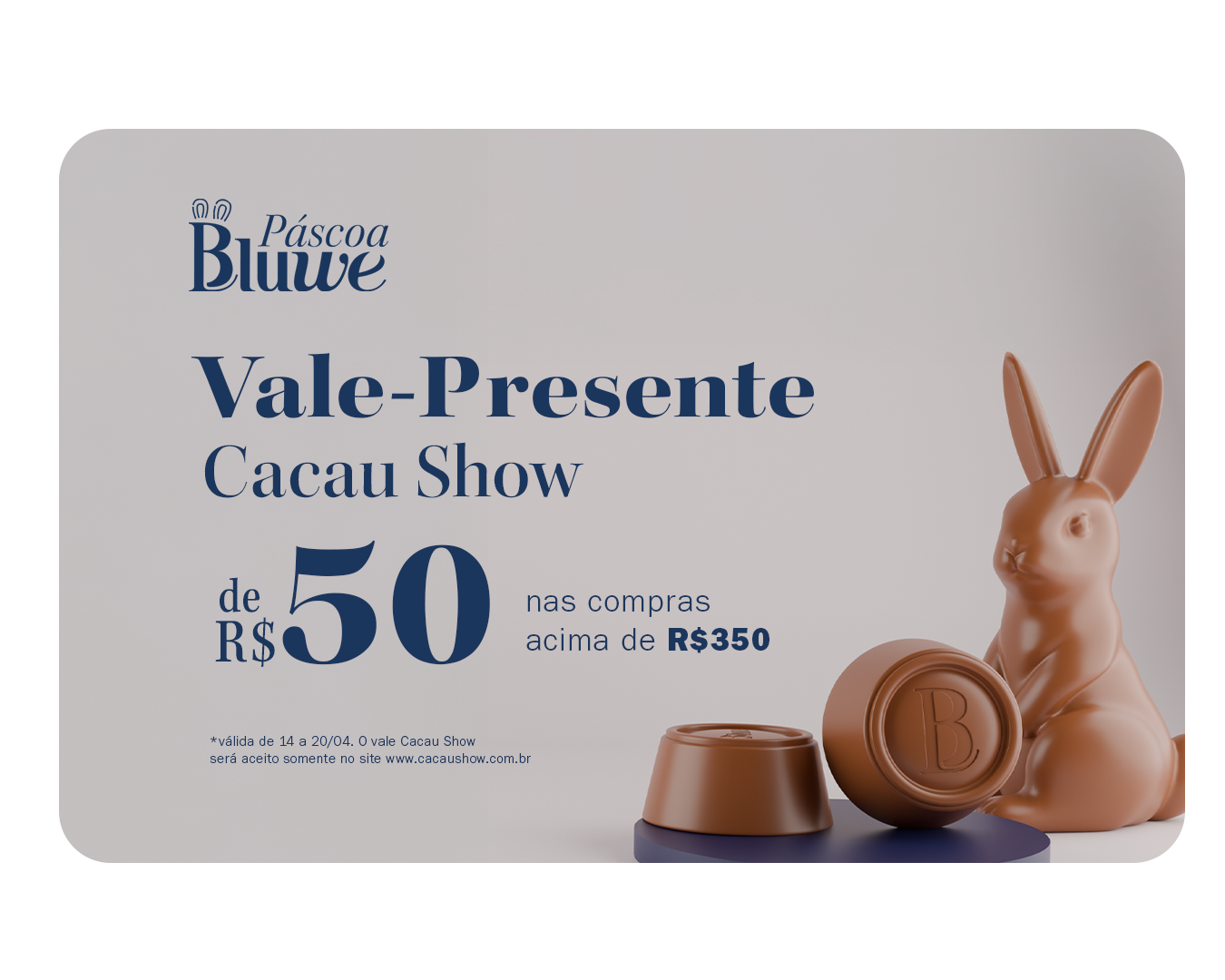 Vale-Presente Cacau Show